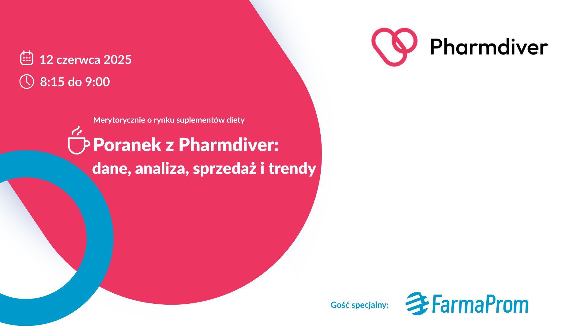 Zapraszamy na webinar „Poranek z Pharmdiver: dane, analiza, sprzedaż i trendy”